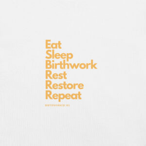 Birthwork unisex t-shirt